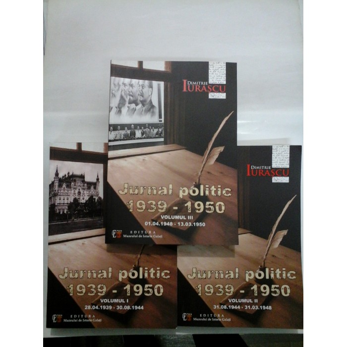 JURNAL POLITIC 1939-1950 (3 Volume) - Dimitrie Iurascu
